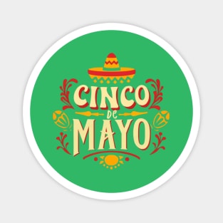 CINCO DE MAYO FIESTA Magnet